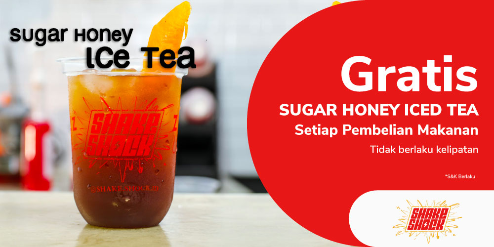 Gambar promo Gratis Sugar Honey Iced Tea Shake Shock dari Shake Shock